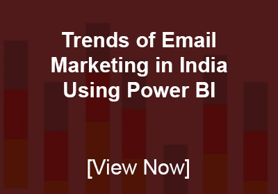 Trends of Email Marketing in India Using Power BI 